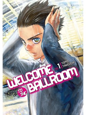 cover image of Welcome to the Ballroom, Volume 1